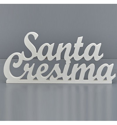 11301443 Scritta corsivo SANTA CRESIMA cm60x25h legno BIANCO